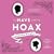 To Have and to Hoax