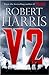 V2: A Novel of World War II