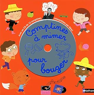 Comptines A Mimer Pour Bouger Livre Cd By Remi
