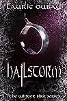 Hailstorm (Winter Fire #2)
