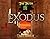 Exodus: The Exodus Revelati...
