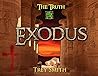 Exodus: The Exodus Revelation by Trey Smith (Paperback) (Preflood to Nimrod to Exodus)