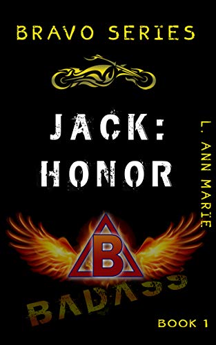 Jack: Honor (Bravo Rising #1)