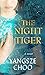 The Night Tiger