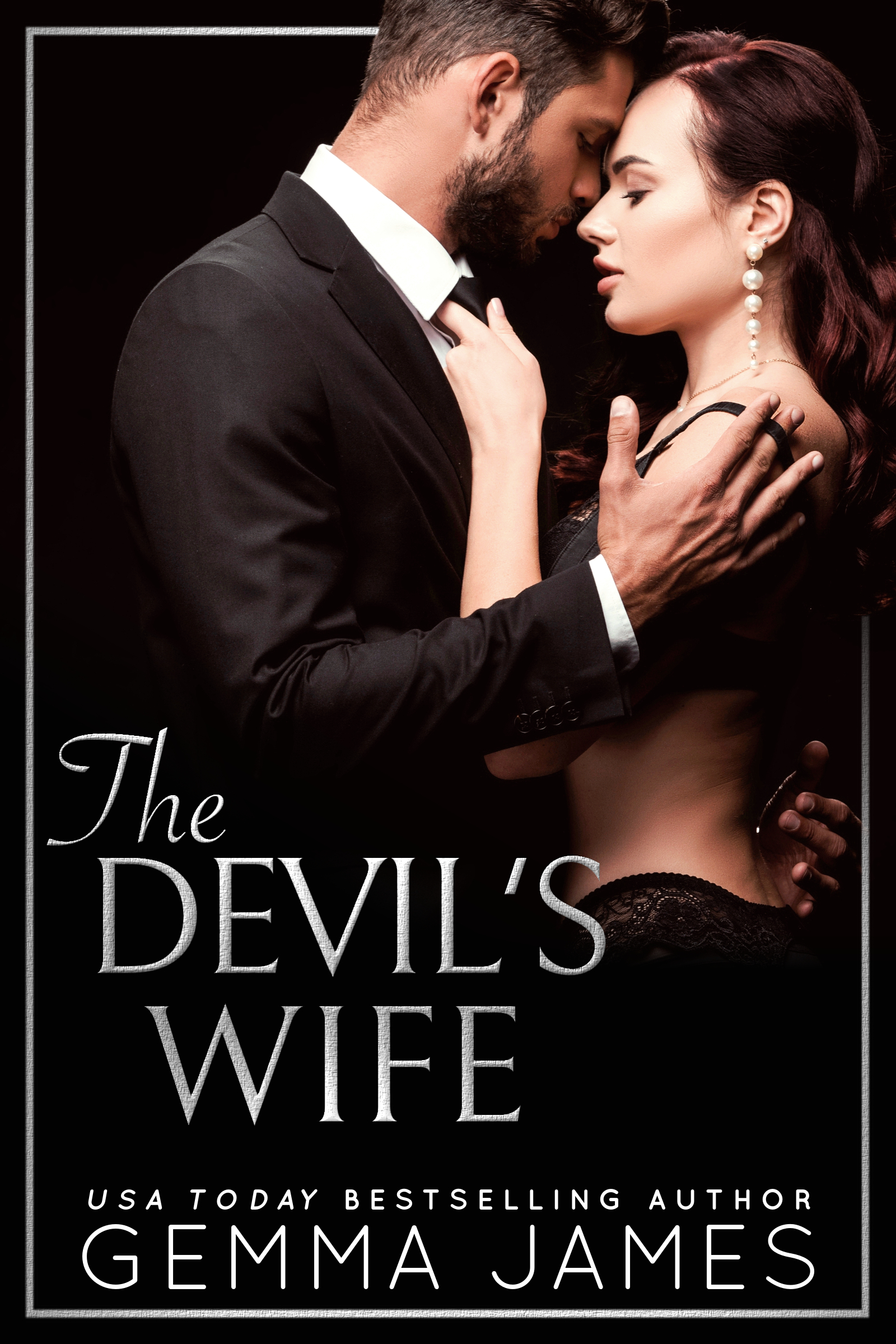 The Devil's Wife (Devil's Kiss, #3)
