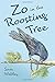 Zo in the Roosting Tree by Sara Webley