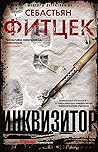 Инквизитор by Sebastian Fitzek