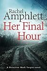 Her Final Hour (Detective Mark Turpin, #2)