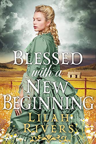 Blessed With a New Beginning (Kindle Edition)