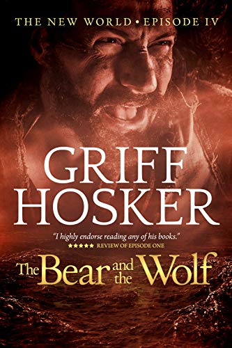 The Bear and the Wolf (New World #4)