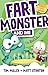 Fart Monster and Me: The Bi...