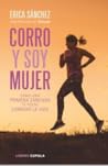 CORRO Y SOY MUJER