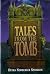 Tales from the Tomb
