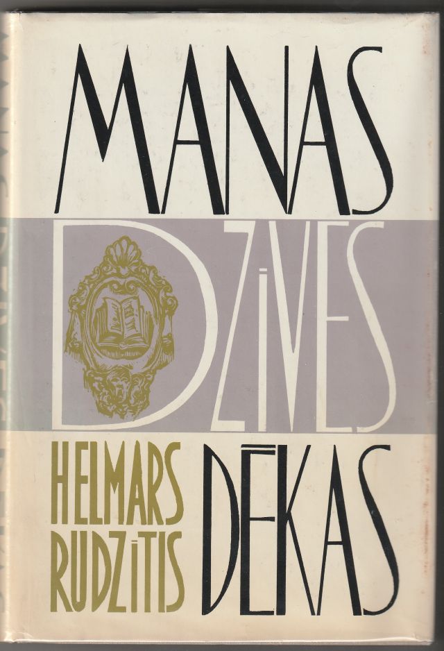 Manas dzīves dēkas (Hardcover)