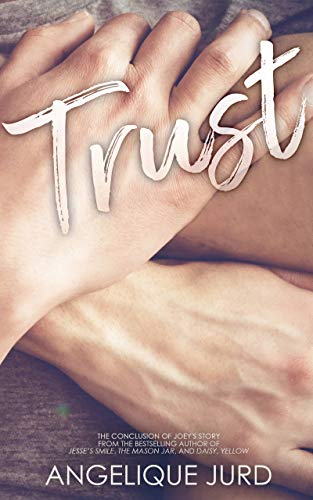 Trust (Joey, #3)