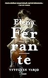 Tyttären varjo by Elena Ferrante