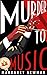 Murder to Music by Margaret Newman