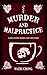 Murder and Malpractice (Dr. Cathy Moreland Mystery #2)