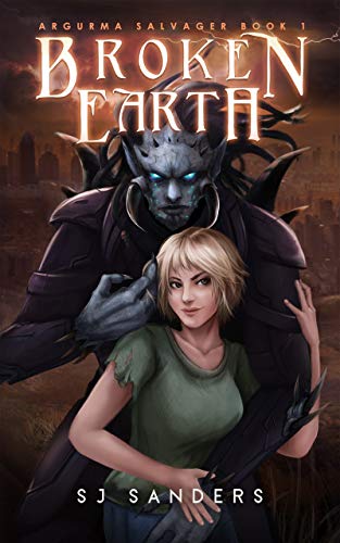 Broken Earth (Argurma Salvager, #1)