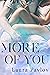 More of You (A Love You Mor...