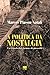 A política da nostalgia