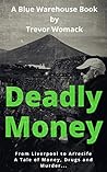 Deadly Money: Fro...