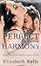 Perfect Harmony (Harmony Falls, #2)