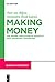 Making Money: The History a...