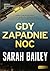 Gdy zapadnie noc (Gemma Woodstock, #2)
