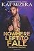 Nowhere Left to Fall (The Nowhere Trilogy)