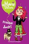 Presque douée!