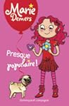 Presque populaire!