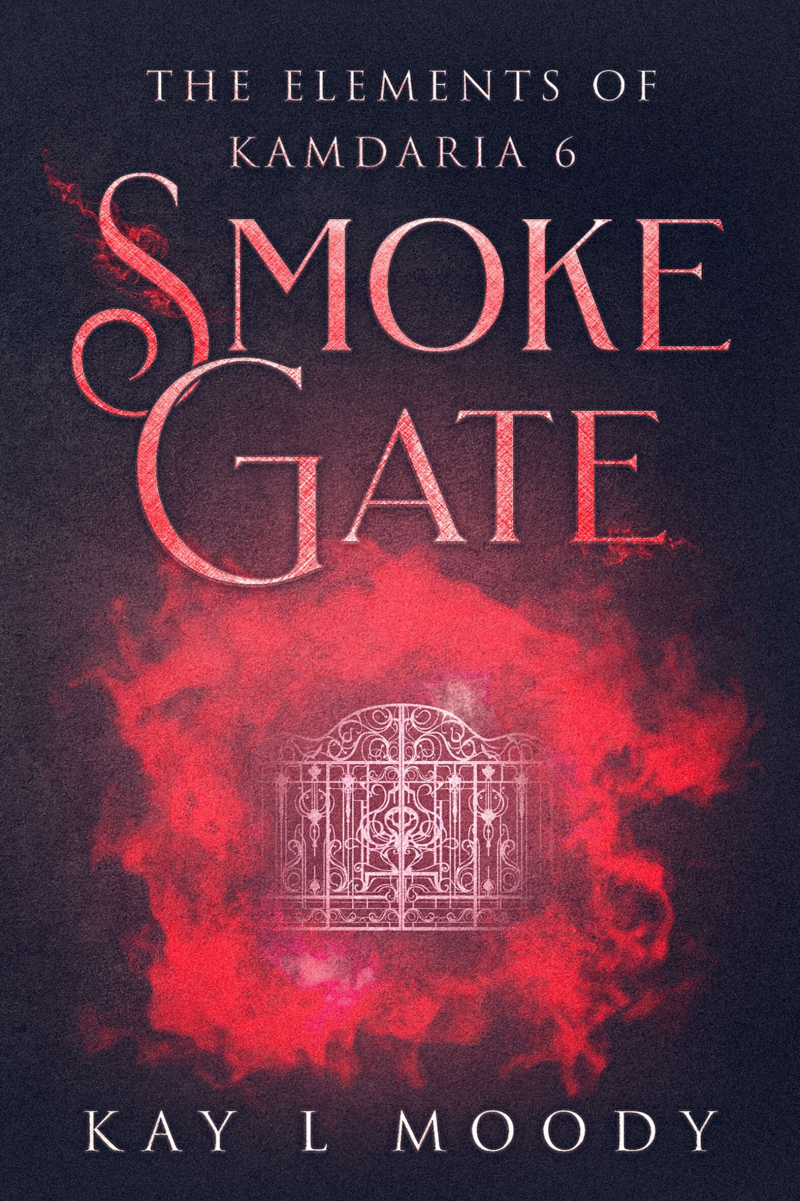 Smoke Gate (The Elements of Kamdaria, #6)