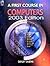 A First Course In Computers...