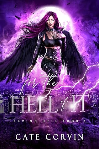 For the Hell of It (Razing Hell #1)