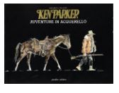 Ken Parker - Avventure in acquerello