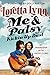Me & Patsy Kickin' Up Dust: My Friendship with Patsy Cline