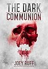 The Dark Communion (The Midnight Defenders, #1)