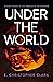 Under the World