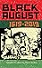 Black August: 1619-2019