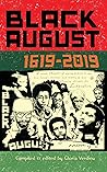 Black August: 1619-2019