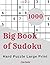 Big Book of Sudoku: 1000 Ha...