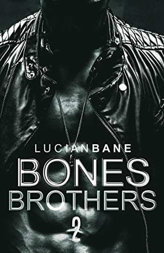 Bones Brothers Xmas (Reginald Bones, #5)