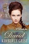 A Bride for David by Kimberly Grist