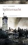 Splitternacht (German Edition) Splitternacht (German Edition)