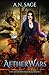 AetherWars (The AetherBorn ...