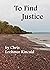 To Find Justice