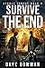 Survive the End (Atomic Thr...