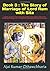 Book 3: The Story of Marriage of Lord Ram with Sita: English narration of the classical & timeless story based on Ram Charit Manas, Janki Mangal, Ram Lala Nahachu, Geetawali, & Adhyatma Ramayan.