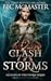 Clash of Storms (Legends of the Storm, #3)